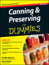 Canning and Preserving For Dummies®